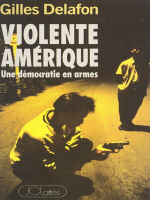 cover image of Violente Amérique